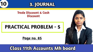 11th Std commerce account chapter 3 journal practical problems 5 | Trade and cash discount
