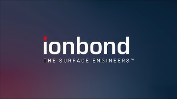 Ionbond Corporate Video - 2024