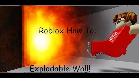 How to make an explode-able wall in Roblox Studio!
