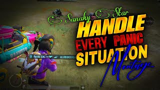 Handle Every Panic Situation | montage video | Sanaky Star