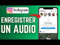 Comment enregistrer un audio sur instagram  facile 