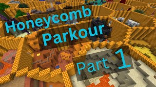 Honeycomb Parkour (Part 1)