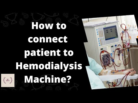 How to connect patient to dialysis machine?/Connection of dialysis patient with hemodialysis machine