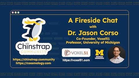 Chinstrap Community Fireside Chat - Dr. Jason Corso of Voxel51