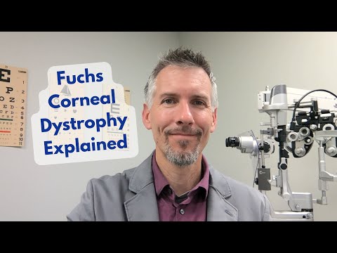 Fuchs Corneal Dystrophy Explained. Symptoms, Treatment, Surgery