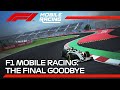 F1 Mobile Racing The Final Goodbye
