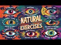 Enhance your vision 10 musttry natural eye exercises