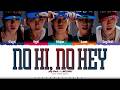Jay Park LNGSHOT NO HI NO HEY Lyrics 롱샷 NO HI NO HEY 가사 Color Coded Han Rom Eng 
