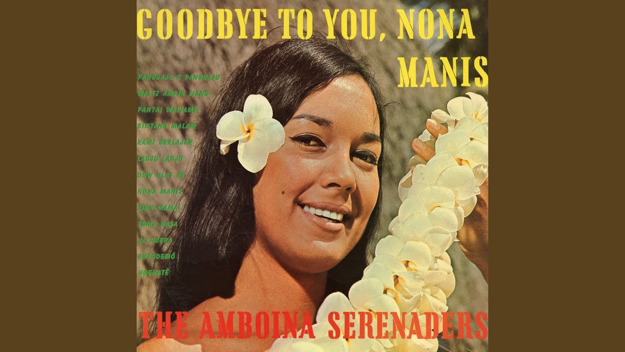 Goodbye to You Nona Manis