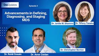 Advancements in Defining, Diagnosing and Staging MDS