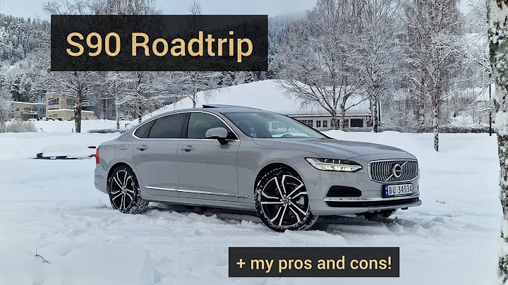 #S90 Roadtrip + my own pros and cons! - DayDayNews