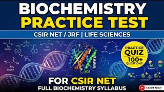 CSIR NET Biochemistry MCQ Test | 50 Important Questions for Exam Preparation