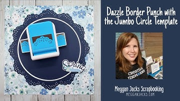 Creative Memories Dazzle Border Punch Wreath With Jumbo Circle Template