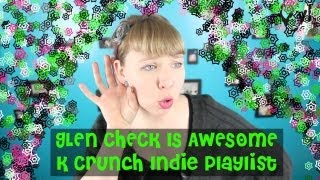K Crunch Indie: Glen Check 