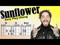 Sunflower (Post Malone) - Chord and Lyric Play-Along