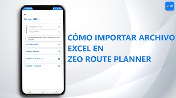 Cómo importar un archivo de Excel en Zeo Route Planner