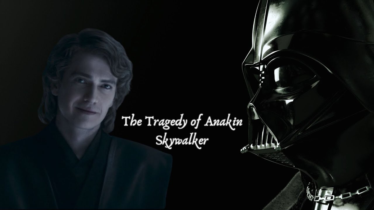 The Tragedy of Anakin Skywalker ‖ Tribute - YouTube
