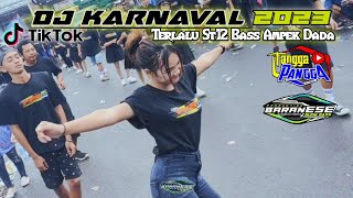 TERBARU!!!Dj Karnaval Terlalu St12 2023