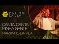 Martinho da Vila e artistas cantam "Canta, Canta minha gente" no Sambabook