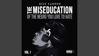 Watch Nick Cannon No Love For Me video