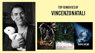 Vincenzo Natali | Top Movies by Vincenzo Natali| Movies Directed by Vincenzo Natali