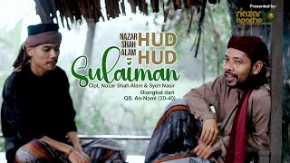 Hud-Hud Sulaiman - Nazar Shah Alam - Album Alam Kalam