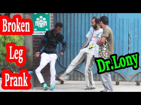 broken leg | bone fracture | broken bones | funny pranks prank videos Dr | comedy video |