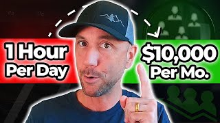 How to Make 10K a Month In Only 1 Hour Per Day