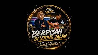 Download lagu Berpisah di ujung jalan cover indah yastami (sultan)