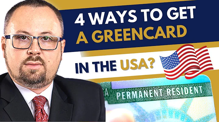 4 Ways To Get a Green Card in USA