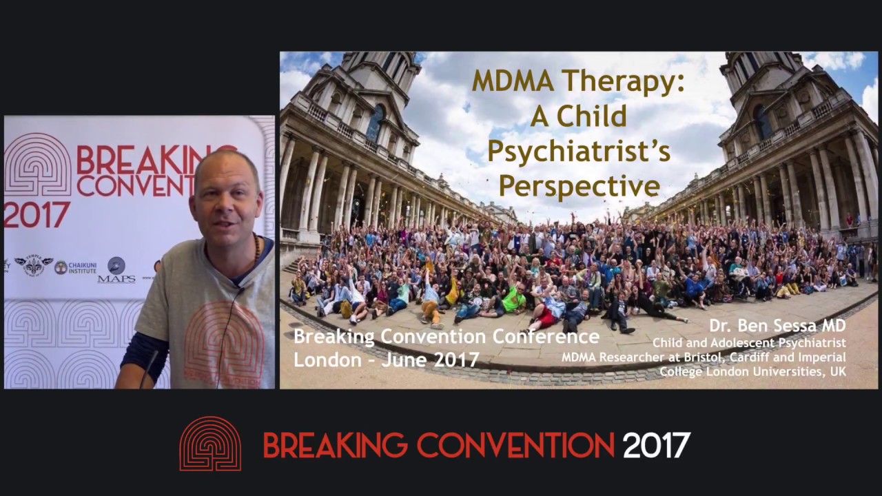 Ben Sessa - MDMA Therapy: A Child Psychiatrist’s Perspective