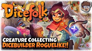 NEW Fantastic Creature Collector Dicebuilder Roguelike!! | Let's Try Dicefolk