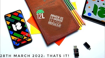 New AwakenOS 2.5 Android 12.1/12L OnePlus 6+6T: That