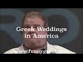 Greek Weddings in America