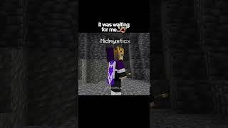 It Was Waiting For Me...