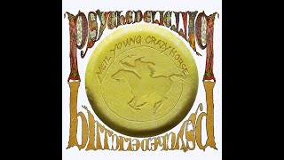Neil Young and Crazy Horse: Driftin&#39; Back (Psychedelic Pill, 2012)