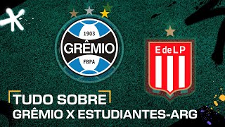 GRÊMIO X ESTUDIANTES-ARG: ONDE ASSISTIR AO VIVO, HORÁRIO E ESCALAÇÕES DA COPA LIBERTADORES