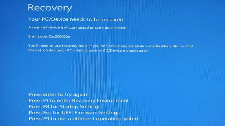 Lỗi recovery your pc device needs to be repaired năm 2024