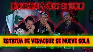 Reaccionando EP15 Estatua de Veracruz se mueve sola