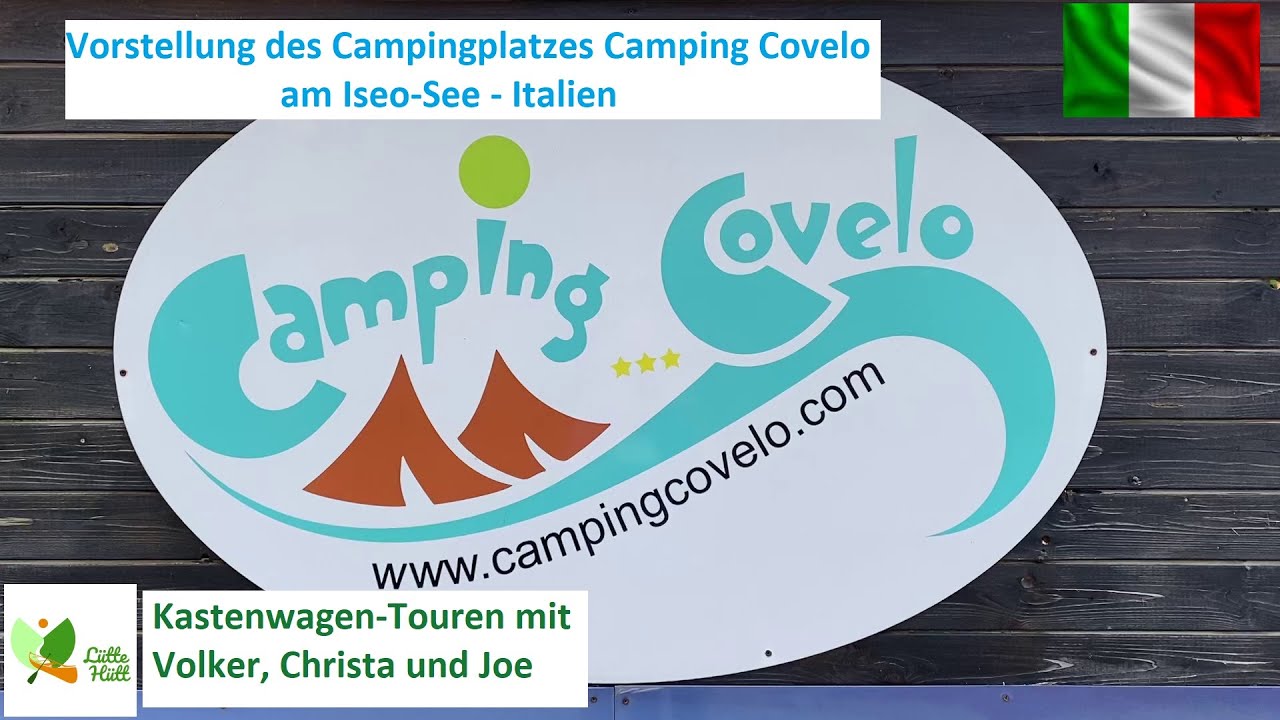 VLOG 24 Camping Covelo, Iseo See, Italien
