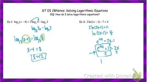 7.6 Part 1 Solving Log Equations