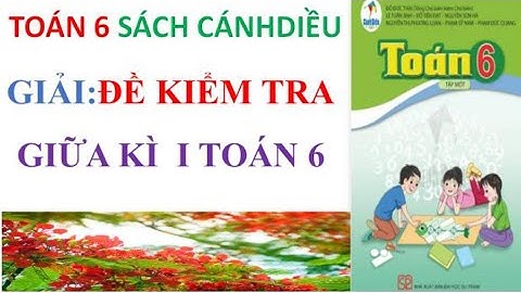 Thư viện đề thi và kiểm tra toán 6 năm 2024