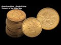 American Liberty Gold Coins: Treasure of the Gilded Age