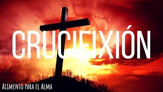 Pastor José Acuña - 6. Crucifixión