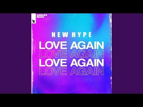 YouTube에서 Love Again (Extended Mix) 보기