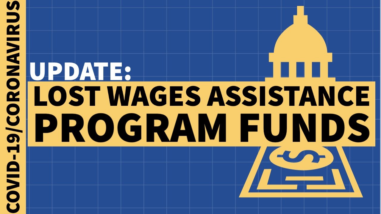 Update: Lost Wages Assistance Program Funds - YouTube