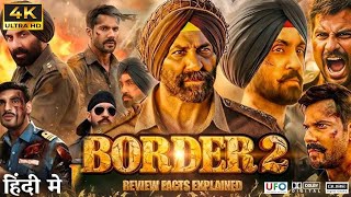 Border 2 Full Movie 2026 Sunny Deol, Varun Dhawan, Diljit Dosanjh Released New Blockbuster Movie HD