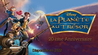 Video thumbnail of "La Planète au Trésor : Un Nouvel Univers 20ème Anniversaire Bande Annonce"