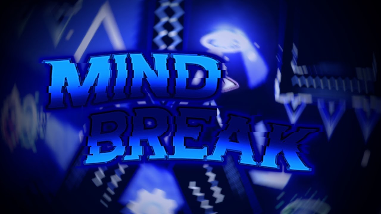 MINDBREAK. (100%) - YouTube