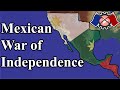 The Mexican War of Independence